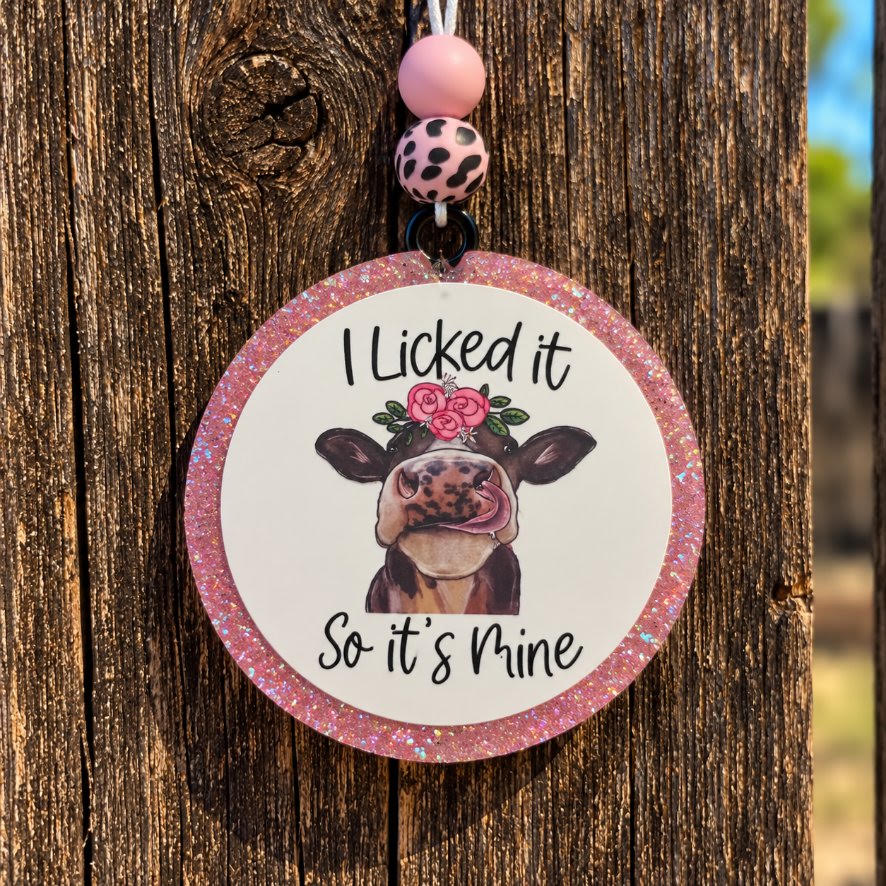 I Licked It So It's Mine round cardstock freshie with pink glitter border and floral crown cow