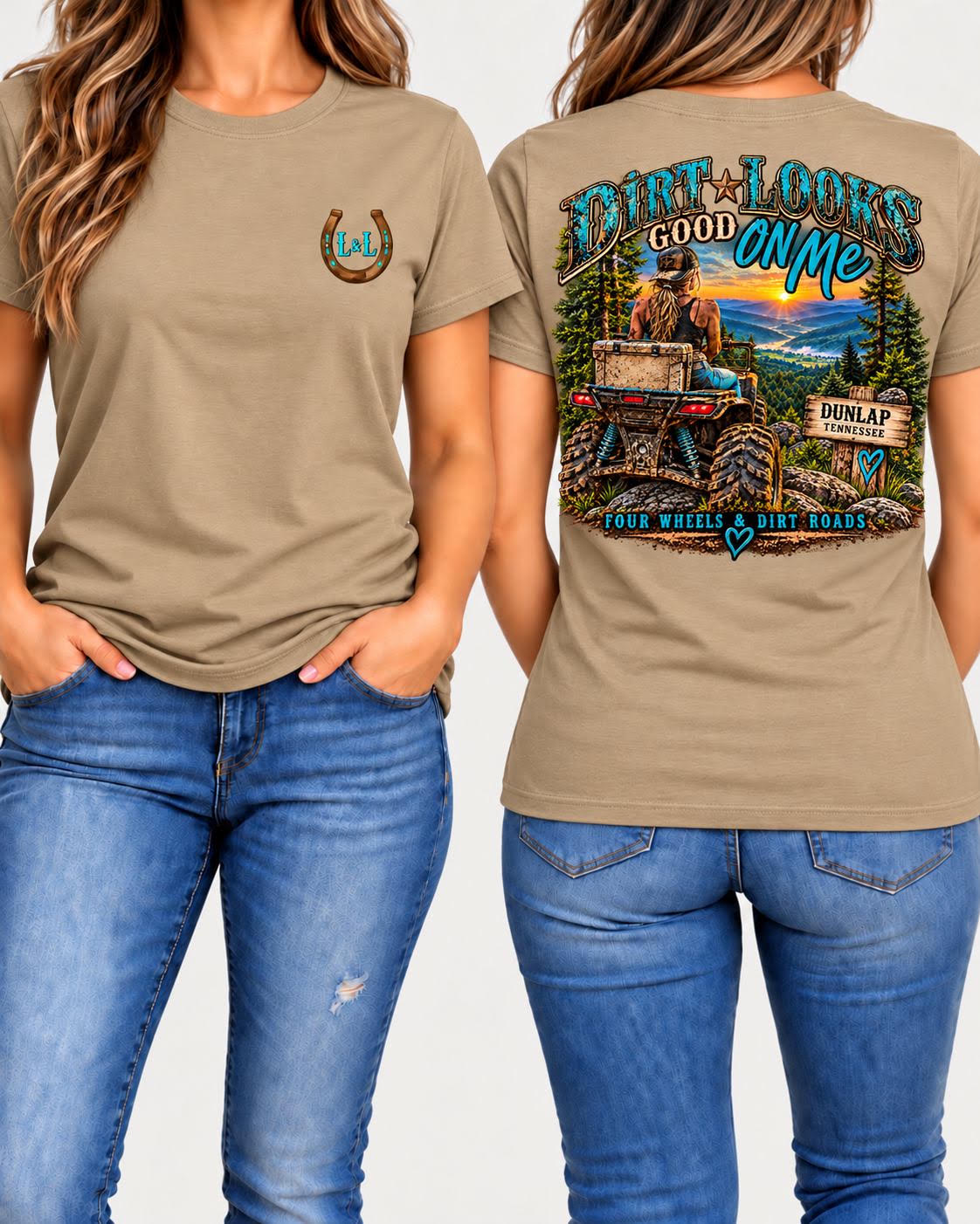 Dirt Looks Good On Me tee in tan front and back