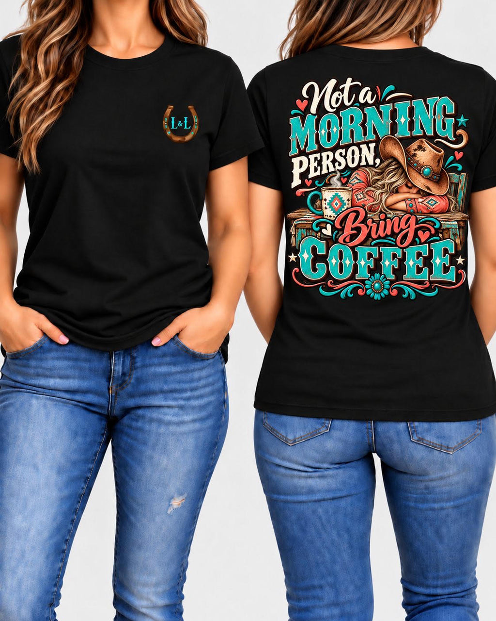 Not a Morning Person Bring Coffee tee in black front and back