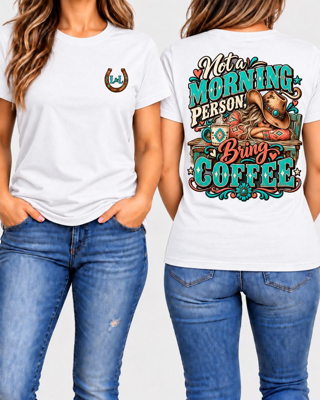 Not a Morning Person Bring Coffee tee in white front and back