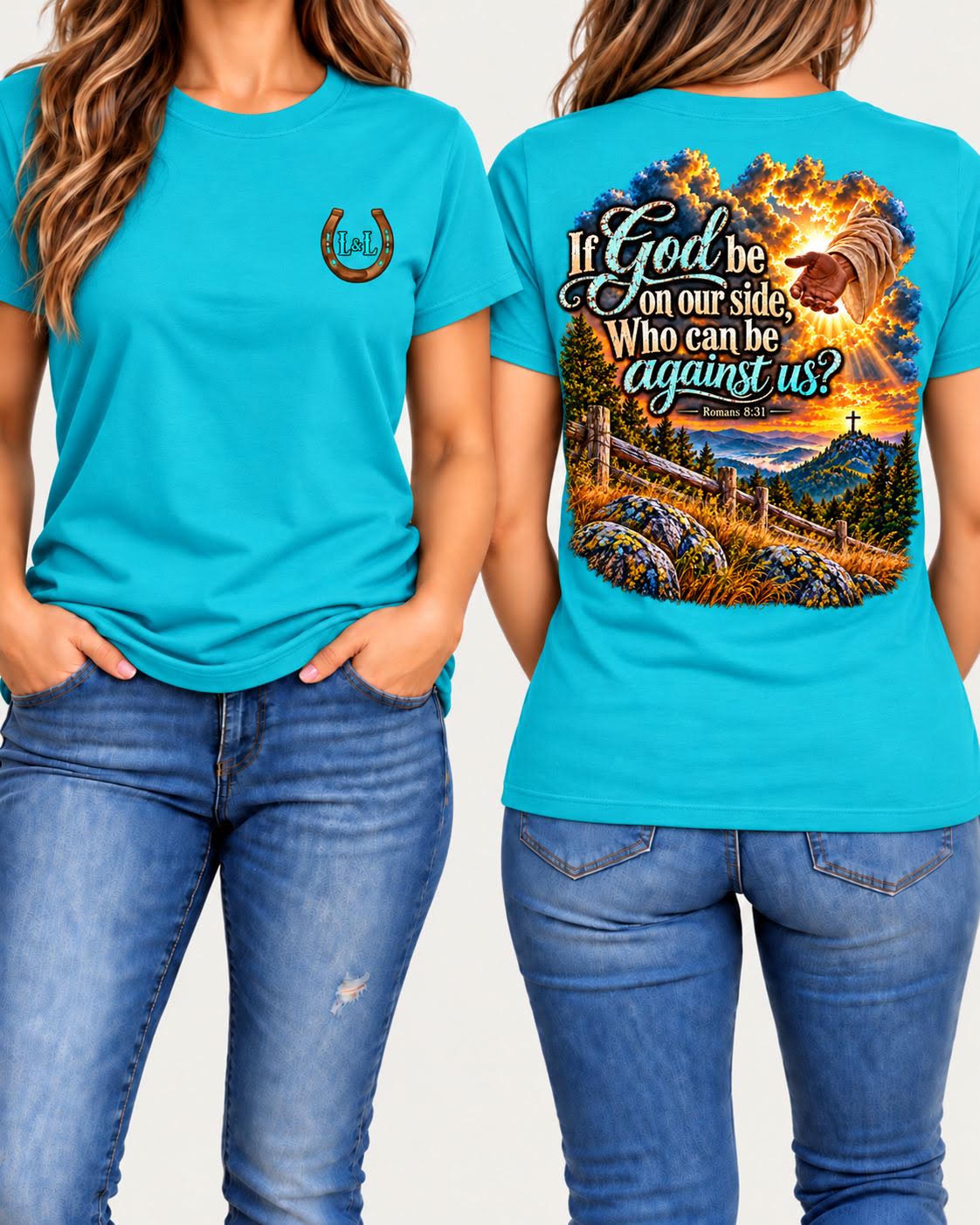 Romans 8:31 tee in turquoise front and back